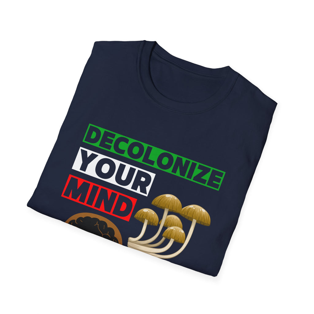 Decolonize Your Mind | Mushroom Medicine Unisex T-Shirt