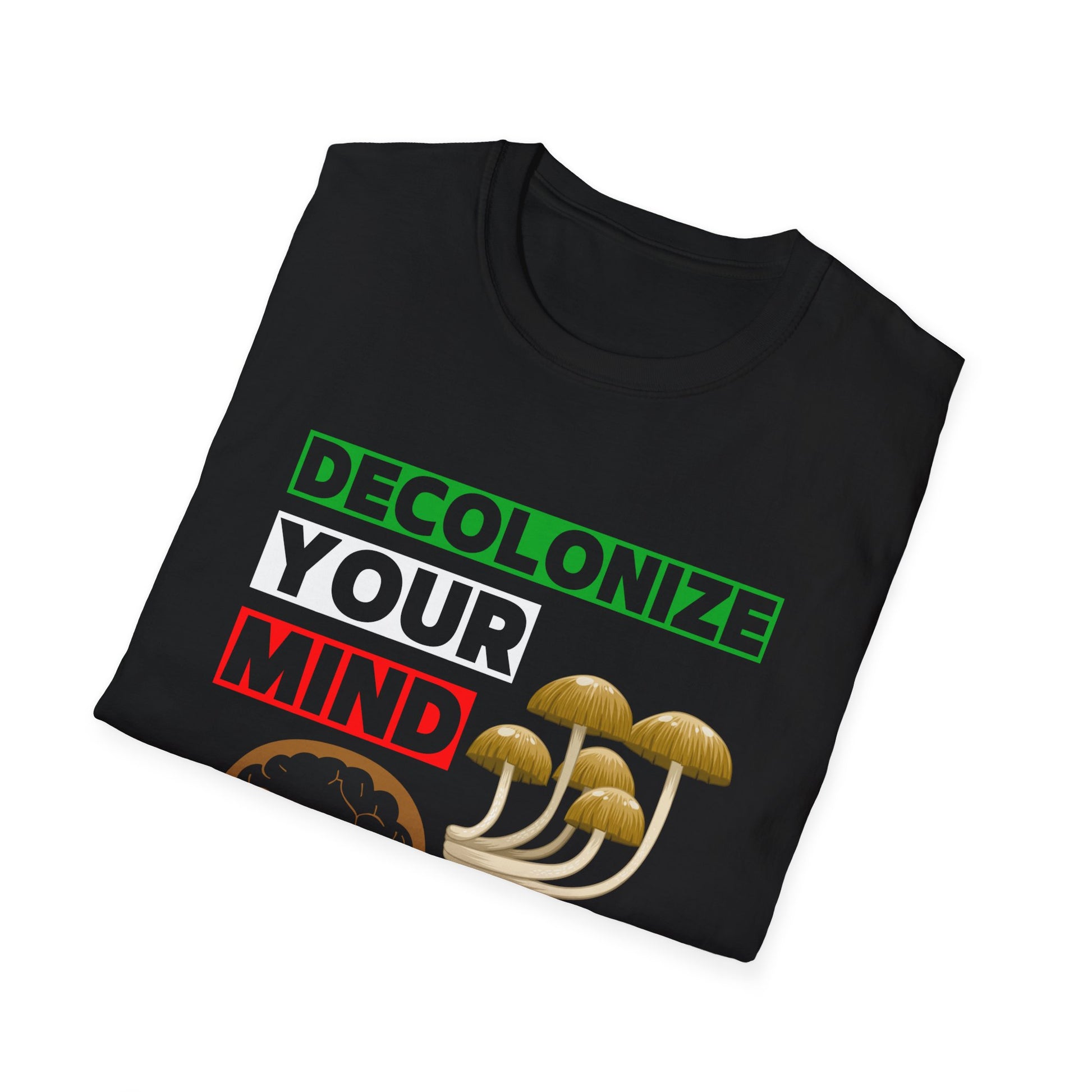 Decolonize Your Mind | Mushroom Medicine Unisex T-Shirt